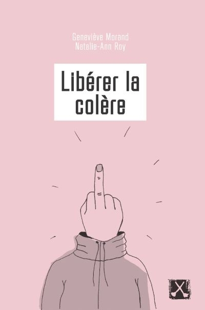 Libérer la colère  | 