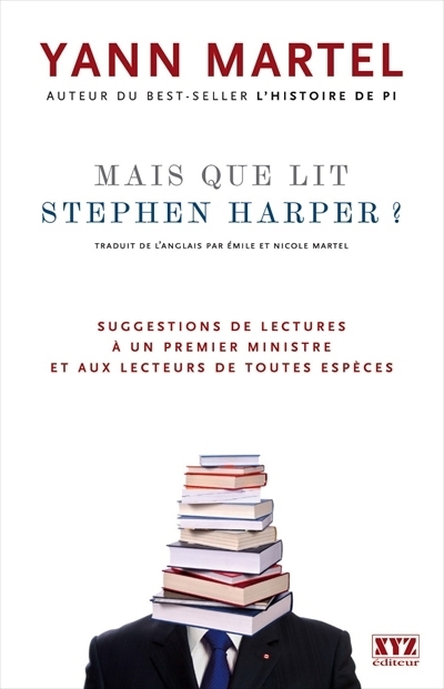 Mais que lit Stephen Harper?  | Martel, Yann