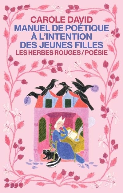 Manuel de poétique à l'intention des jeunes filles | David, Carole