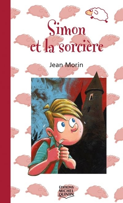 Simon et la sorcière | Morin, Jean