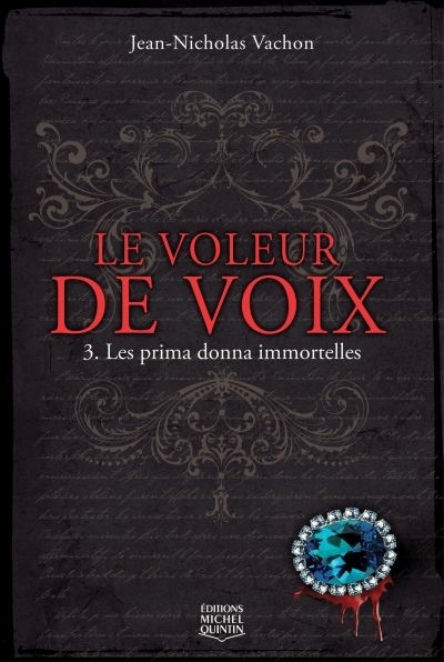 prima donna immortelles (Les) | Vachon, Jean-Nicholas