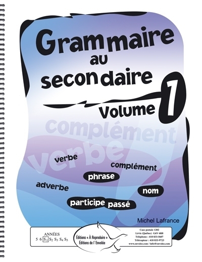 Grammaire au secondaire, volume 1 | Lafrance, Michel (Auteur)