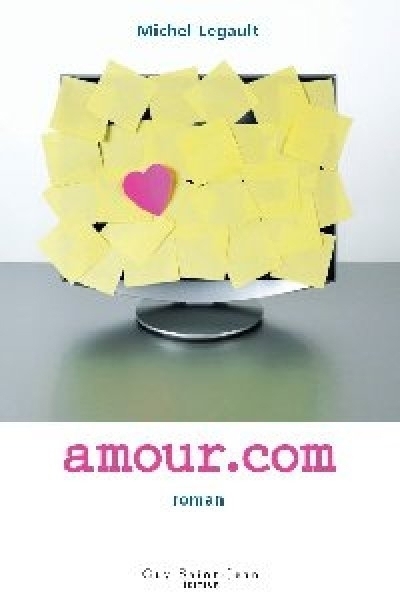 Amour.com | Legault, Michel (Auteur)