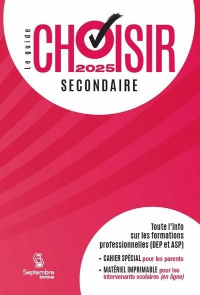 Guide Choisir - Secondaire 2025 | 