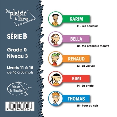 Du plaisir à lire : série B, grade 0, niveau 3  | Audet, Mario