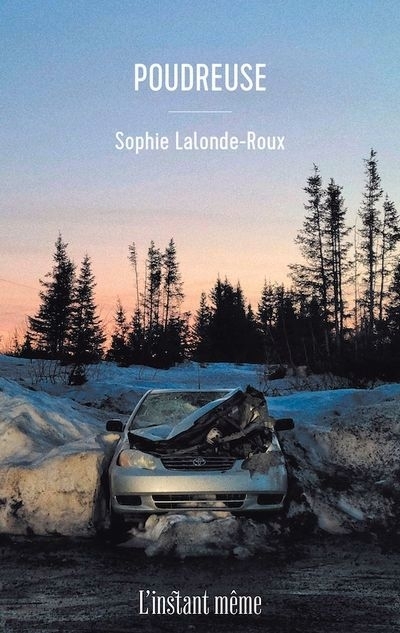 Poudreuse | Lalonde-Roux, Sophie (Auteur)