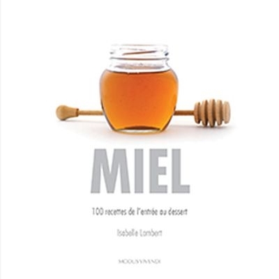 Miel  | Lambert, Isabelle