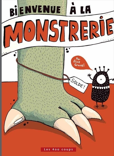 Bienvenue à la monstrerie  | Gravel, Élise