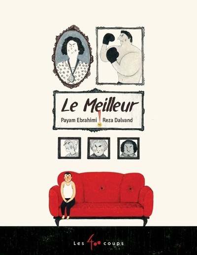 Meilleur (Le) | Ebrahimi, Payam