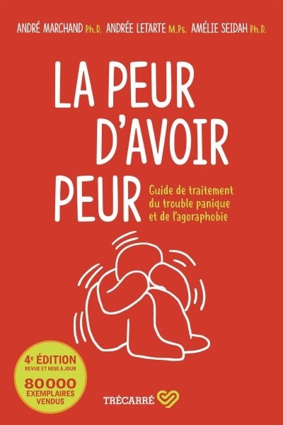 Peur d'avoir peur (La) | Marchand, André