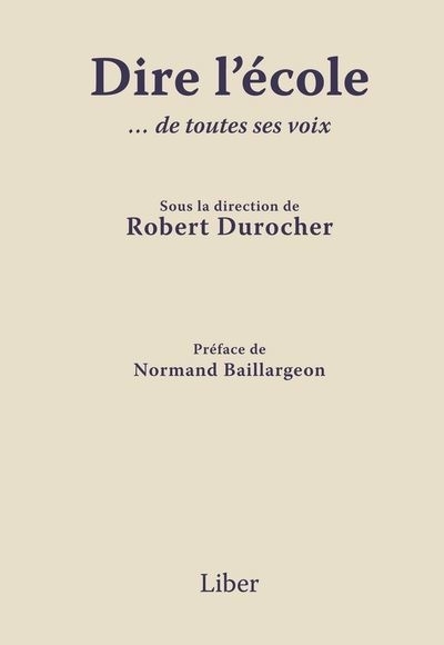 Dire l'école : … de toutes ses voix | 