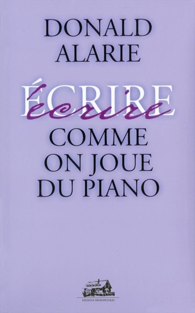 Comme on joue du piano | Alarie, Donald