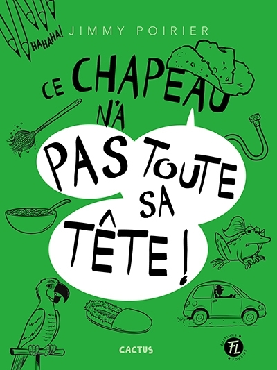 Cactus T.10 - Ce chapeau n'a pas toute sa tête ! | Poirier, Jimmy