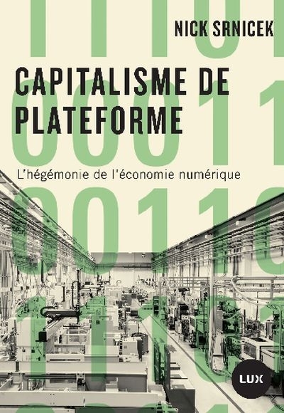 Capitalisme de plateforme  | Srnicek, Nick