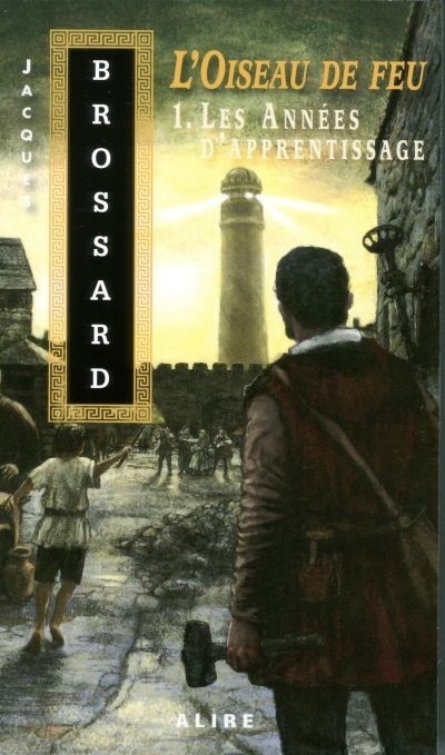 Années d'apprentissage (Les) | Brossard, Jacques