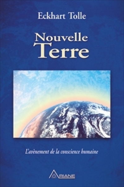 Nouvelle terre  | Tolle, Eckhart