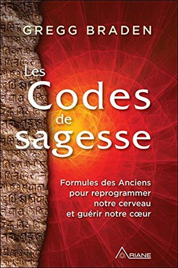 Codes de sagesse (Les) | Braden, Gregg