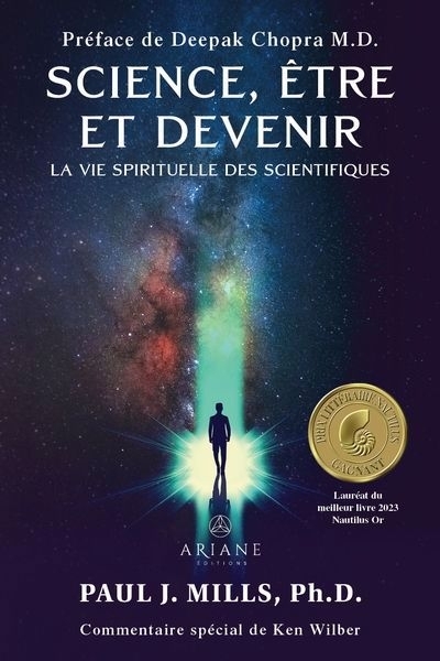 Science, être et devenir : La vie spirituelle des scientifiques | Mills, Paul J.