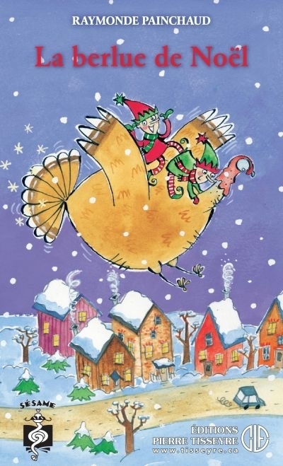 berlue de Noël (La) | Painchaud, Raymonde