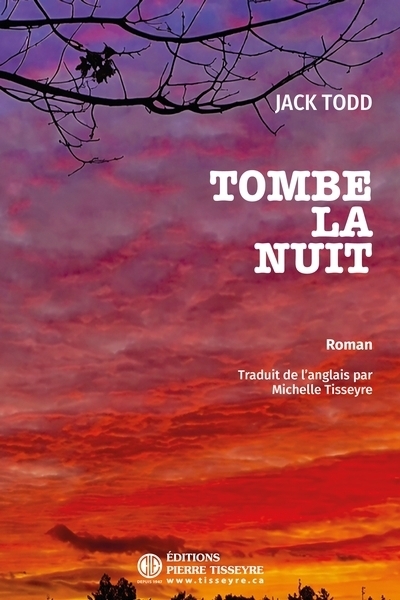 Tombe la nuit | Todd, Jack (Auteur)