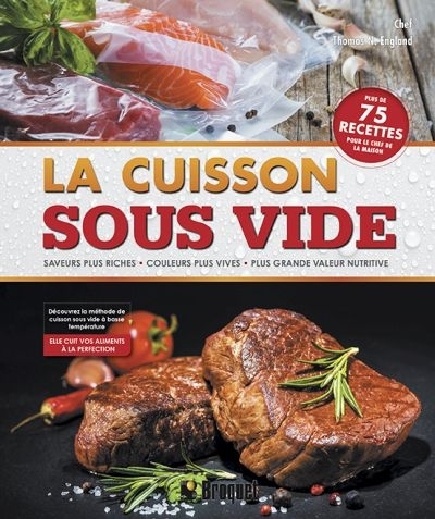 La cuisson sous vide  | England, Thomas N.