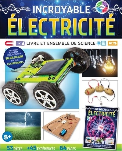 Incroyable électricité | Science et technologie