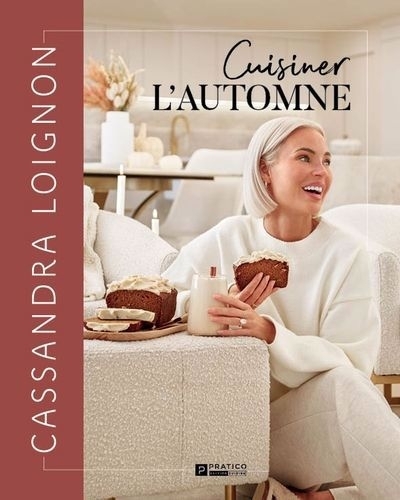 Cuisiner l'automne | Loignon, Cassandra