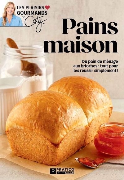 Pains maison : Du pain de ménage aux brioches : tout pour les réussir simplement ! | 