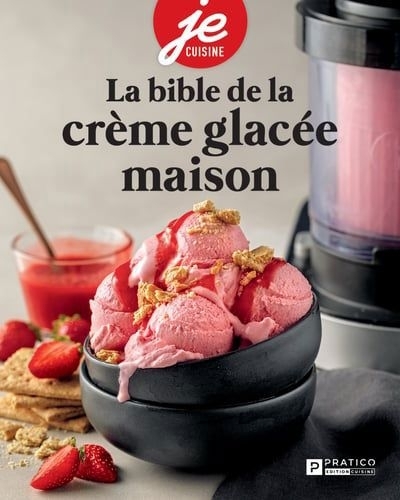 La bible de la crème glacée maison | 