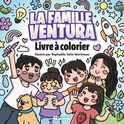famille Ventura (La) | Solis-Martineau, Raphaëlle