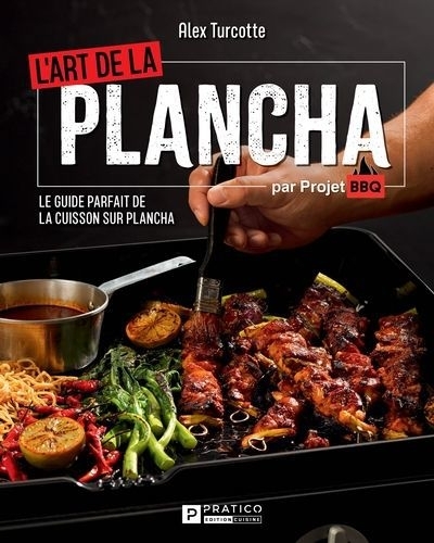 art de la plancha (L') | Turcotte, Alex