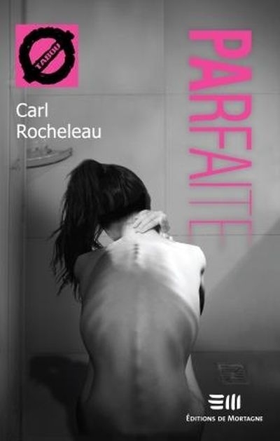 Tabou T.30 - Parfaite  | Rocheleau, Carl