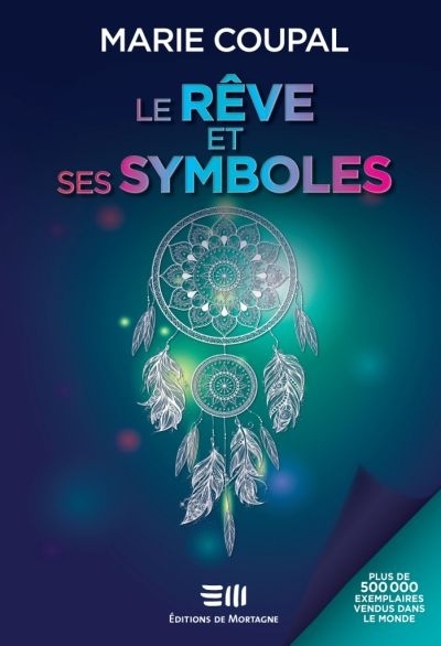 rêve et ses symboles (Le) | Coupal, Marie