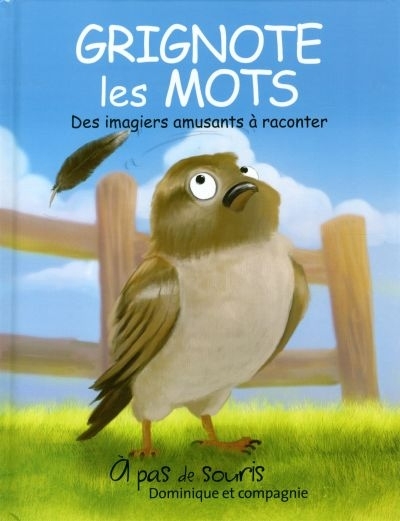 Grignote les mots ( Couverture rigide ) | Roberge, Sylvie