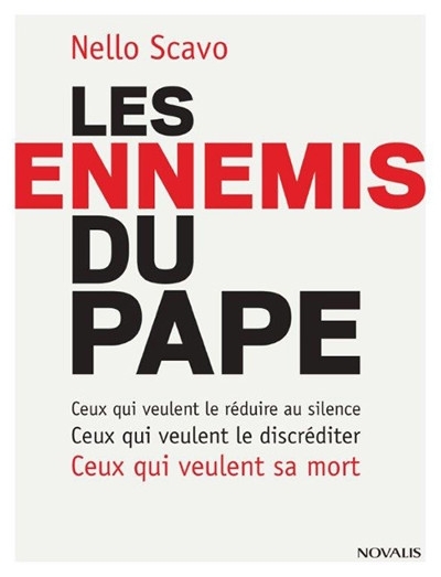 ennemis du Pape (Les) | Scavo, Nello