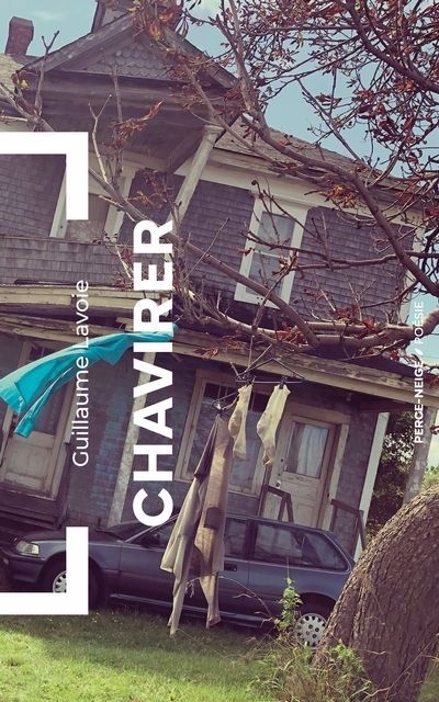Chavirer | Lavoie, Guillaume