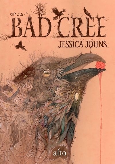 Bad Cree | Johns, Jessica (Auteur)