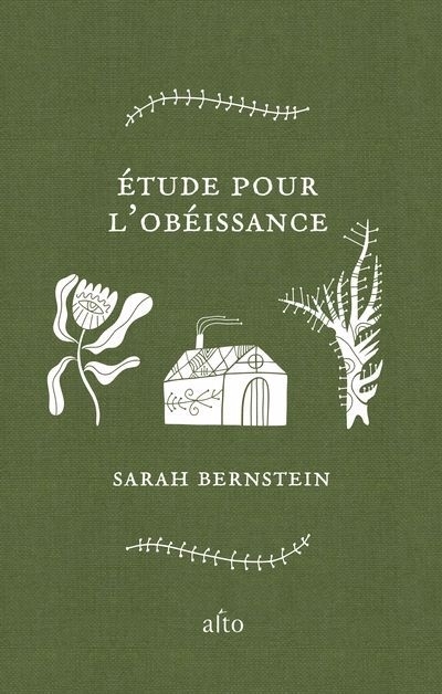 Étude pour l'obéissance | Bernstein, Sarah (Auteur)