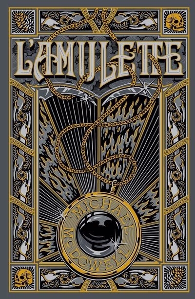 amulette (L') | McDowell, Michael