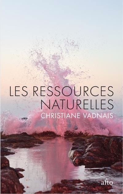 ressources naturelles (Les) | Vadnais, Christiane