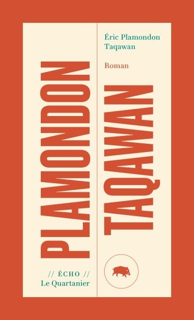 Taqawan  | Plamondon, Éric