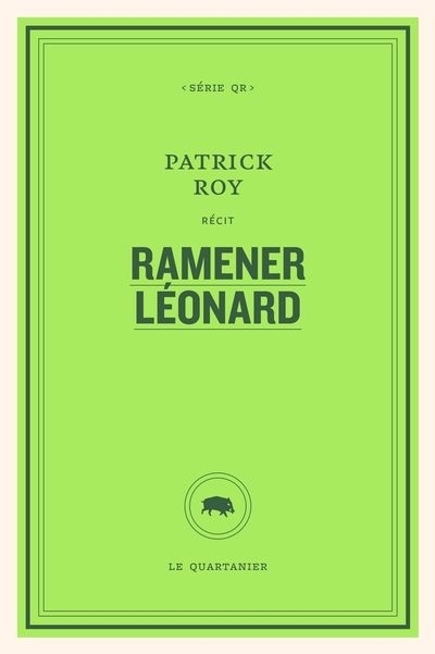 Ramener Léonard | Roy, Patrick