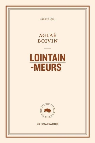 Lointain-Meurs | Boivin, Aglaé