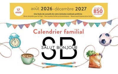 Calendrier familial Salut Bonjour 2026-2027 | 