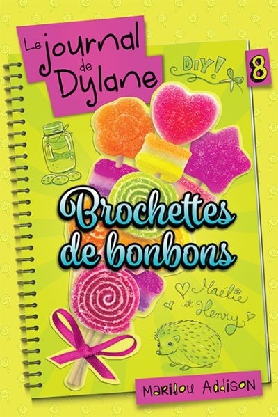 Brochettes de bonbons | Addison, Marilou