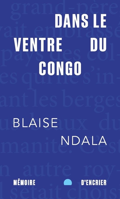 DANS LE VENTRE DU CONGO  | BLAISE NDALA