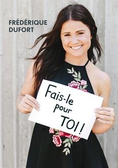 Fais-le pour toi!  | Dufort, Frédérique