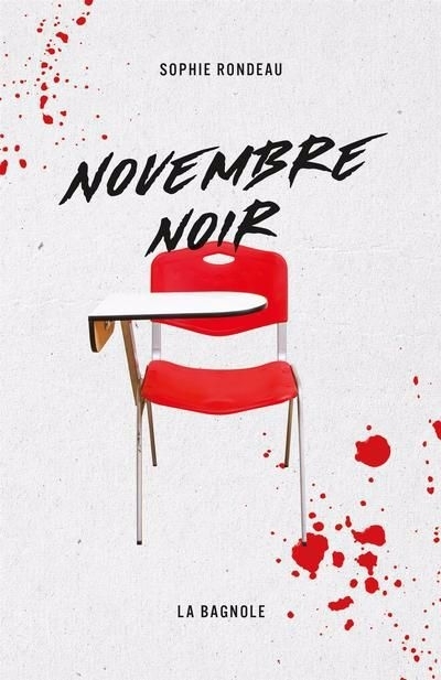 Novembre noir | Rondeau, Sophie (Auteur)