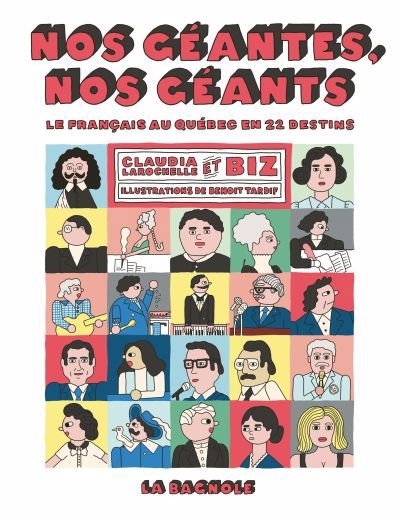 Nos géantes, nos géants | Biz | Larochelle, Claudia | Tardif, Benoît