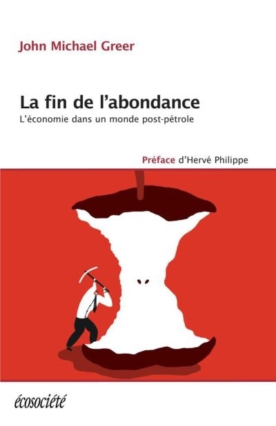 fin de l'abondance (La) | Greer, John Michael